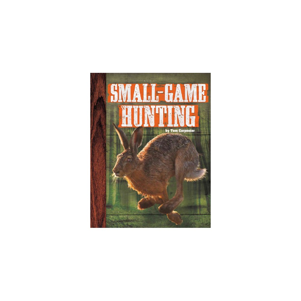 Small-game Hunting (Library) (Tom Carpenter)