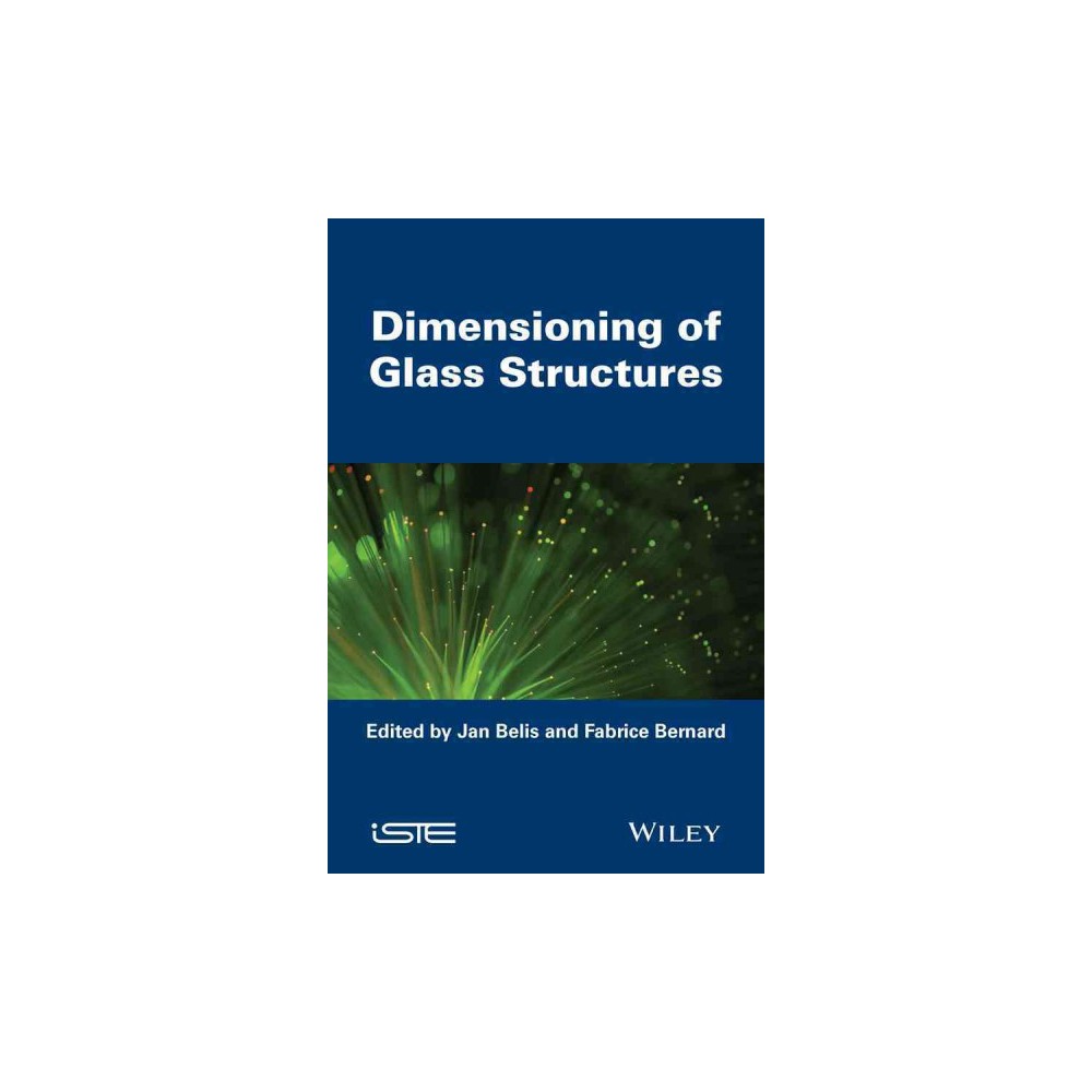 Dimensioning of Glass Structures (Hardcover)