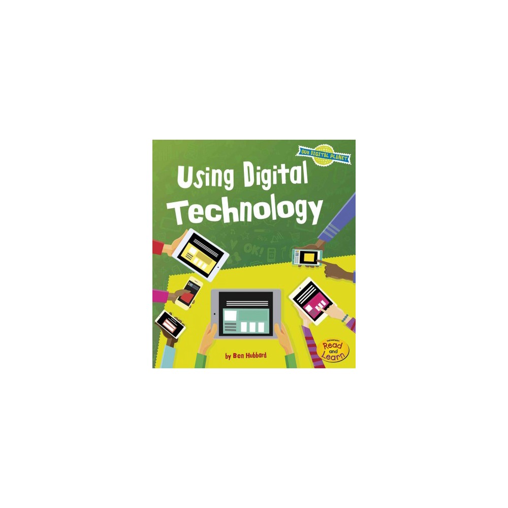 Using Digital Technology (Library) (Ben Hubbard)