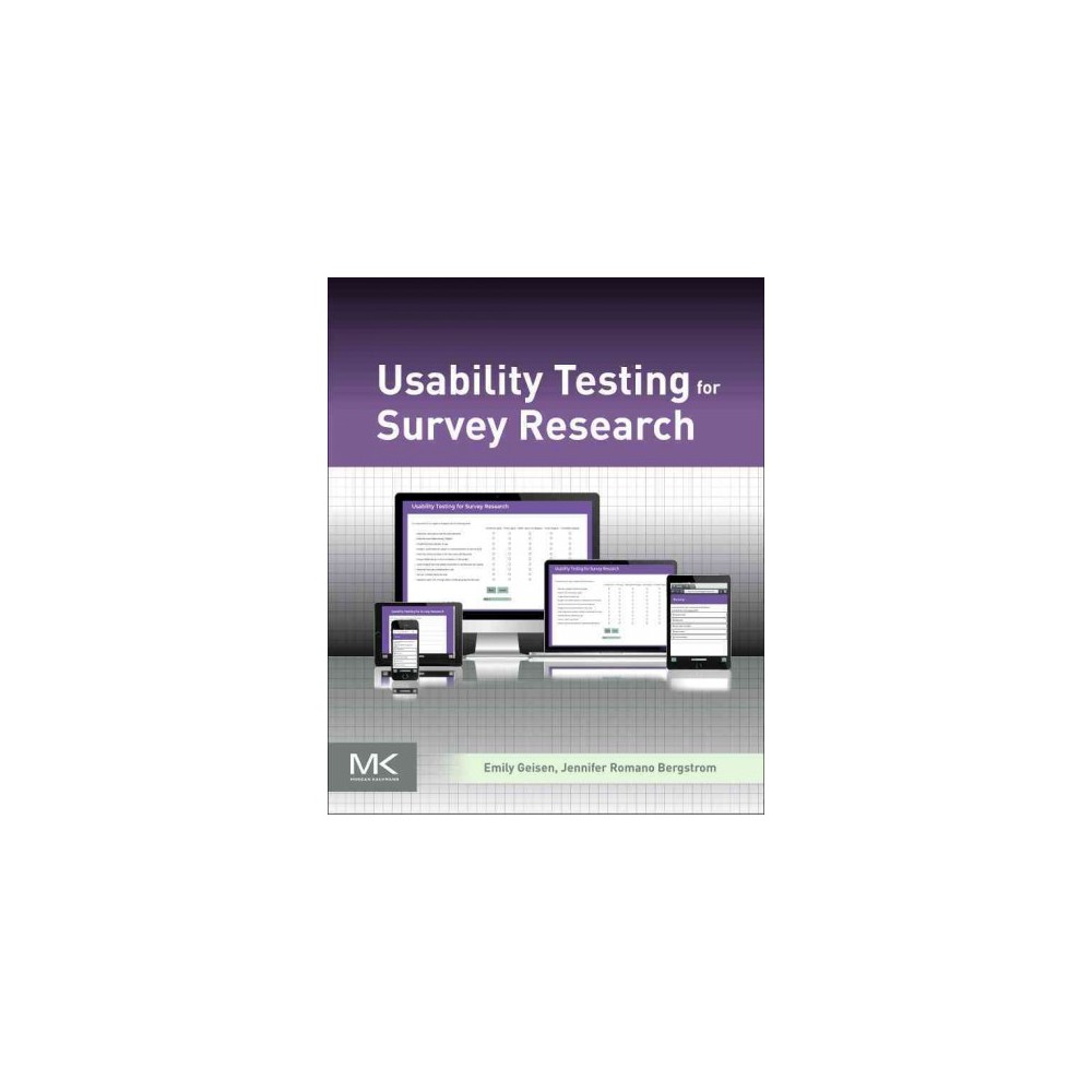 Usability Testing for Survey Research (Paperback) (Emily Geisen & Jennifer Romano Bergstrom)