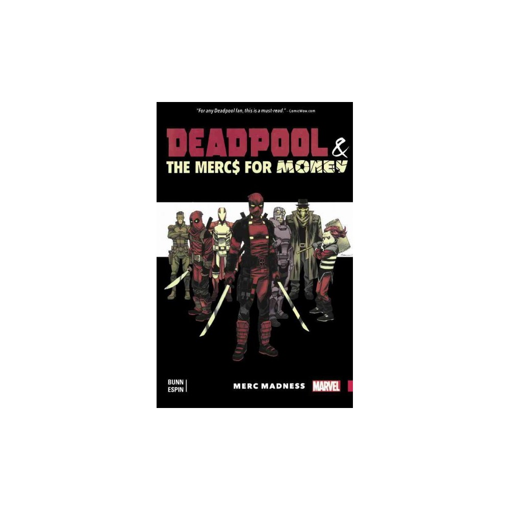 Deadpool & the Mercs for Money (Prebind) (Cullen Bunn)