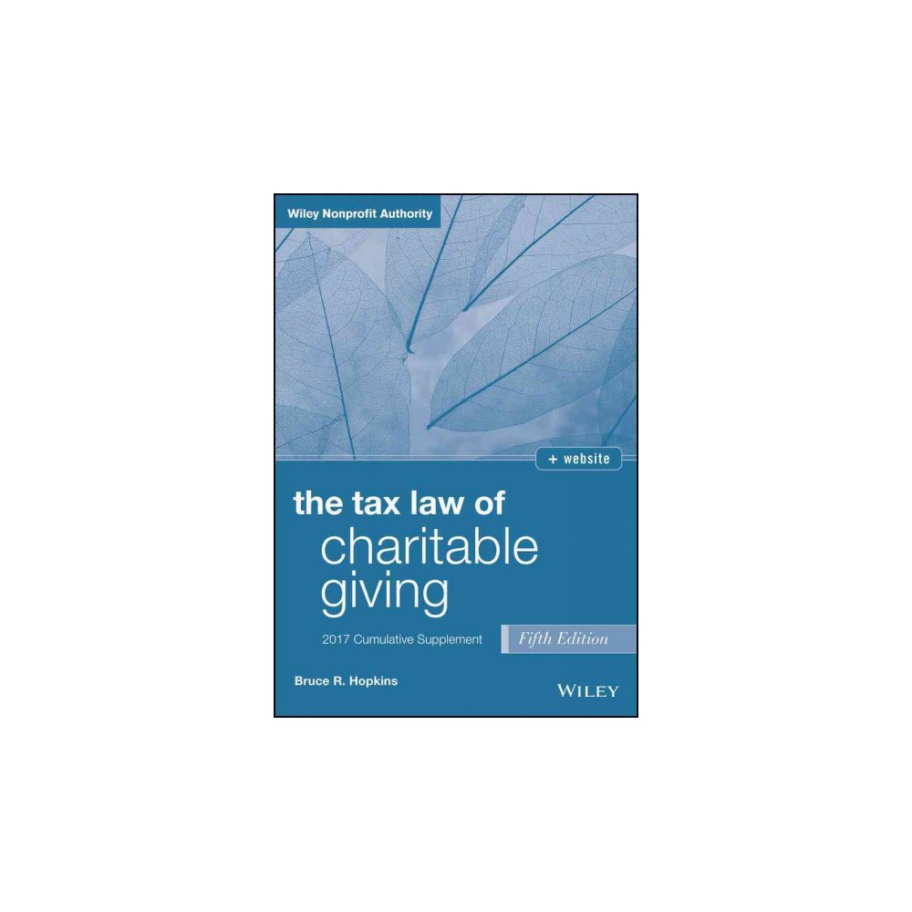 Tax Law of Charitable Giving 2017 (Paperback) (Bruce R. Hopkins)