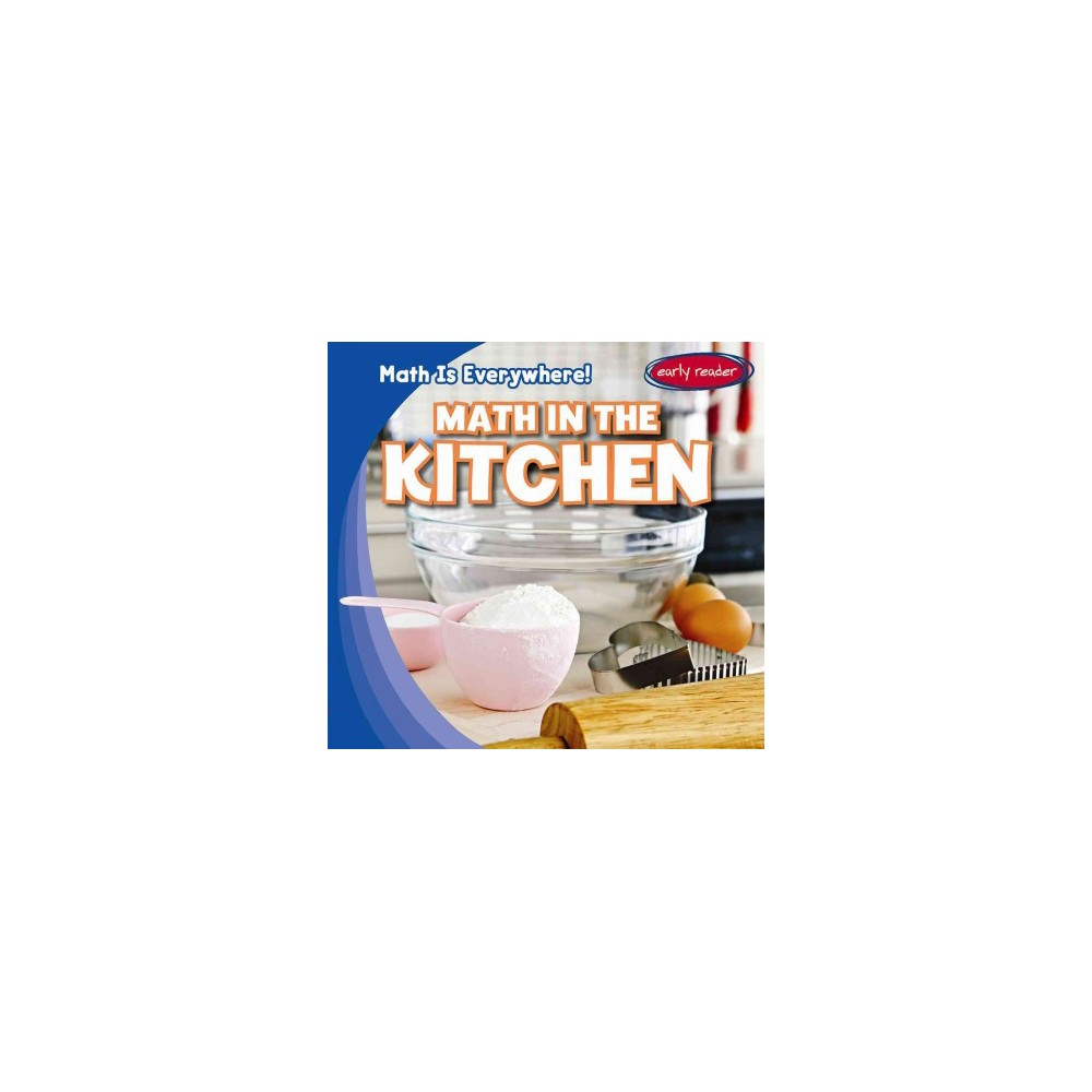 Math in the Kitchen (Vol 6) (Paperback) (Keiran Shah)