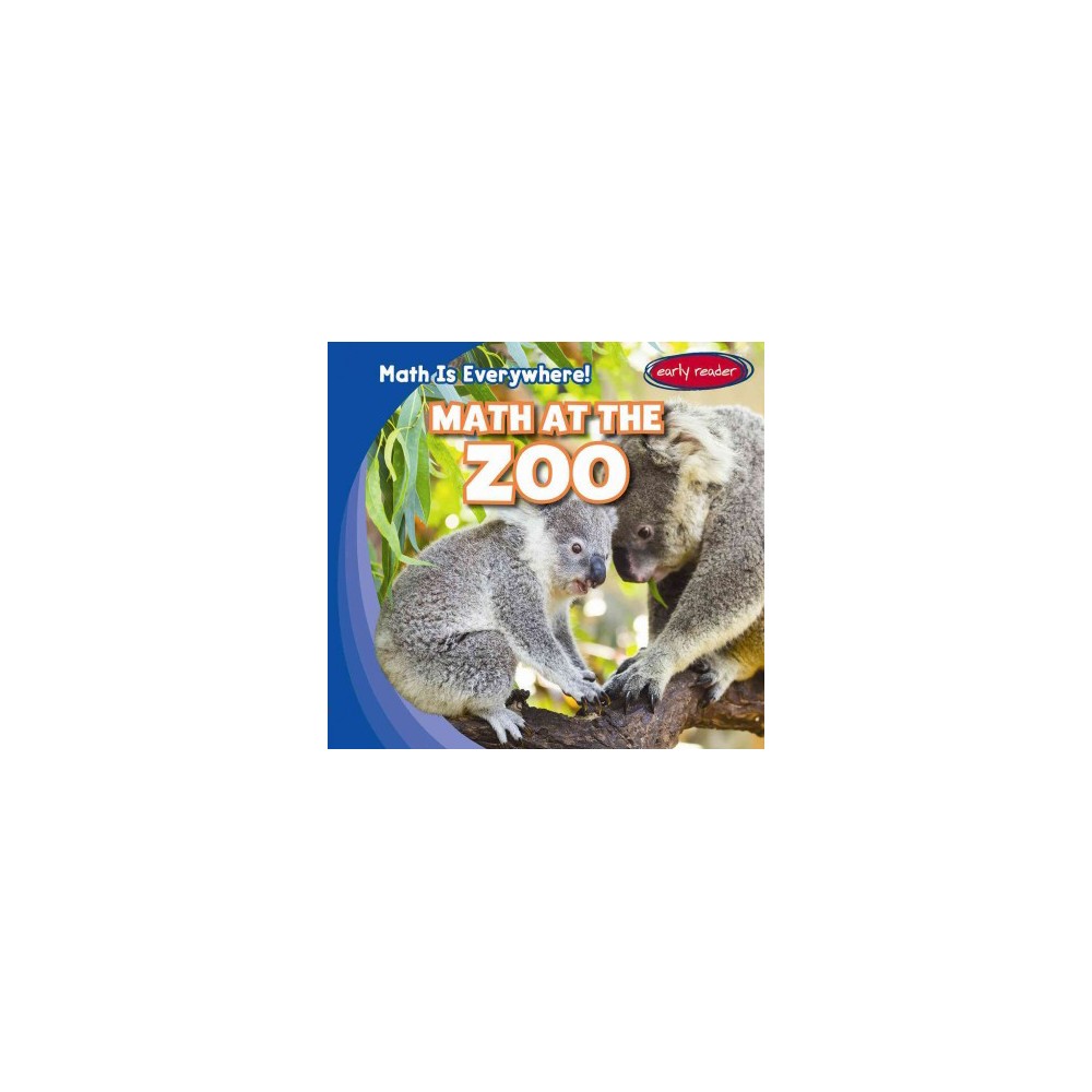 Math at the Zoo (Vol 3) (Library) (Elizabeth Powell)