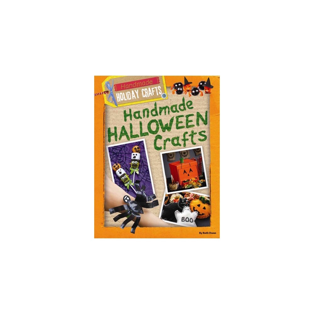 Handmade Halloween Crafts (Vol 3) (Library) (Ruth Owen)