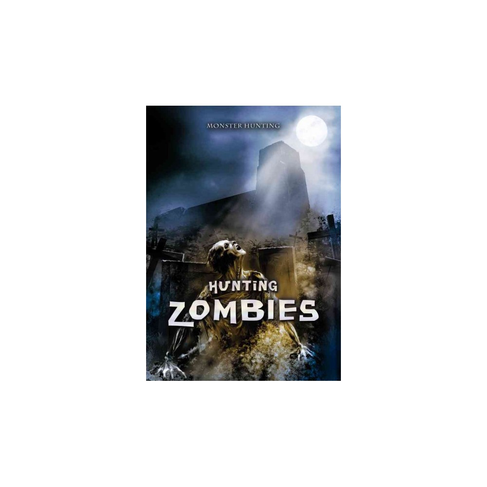 Hunting Zombies (Vol 0) (Library) (Joseph McCullough)