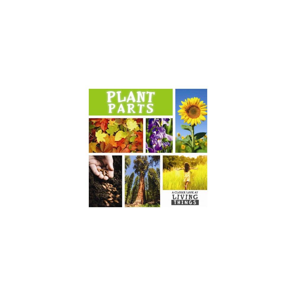 Plant Parts (Vol 4) (Library) (Steffi Cavell-clarke)