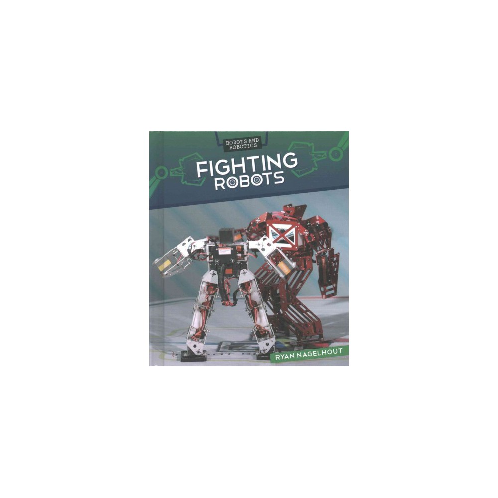 Fighting Robots (Library) (Ryan Nagelhout)