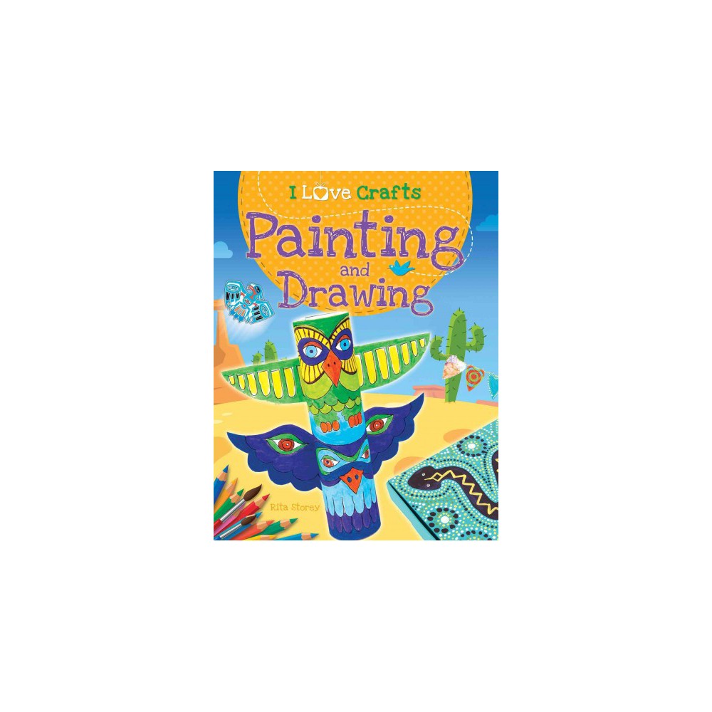 Painting and Drawing (Vol 4) (Library) (Rita Storey)