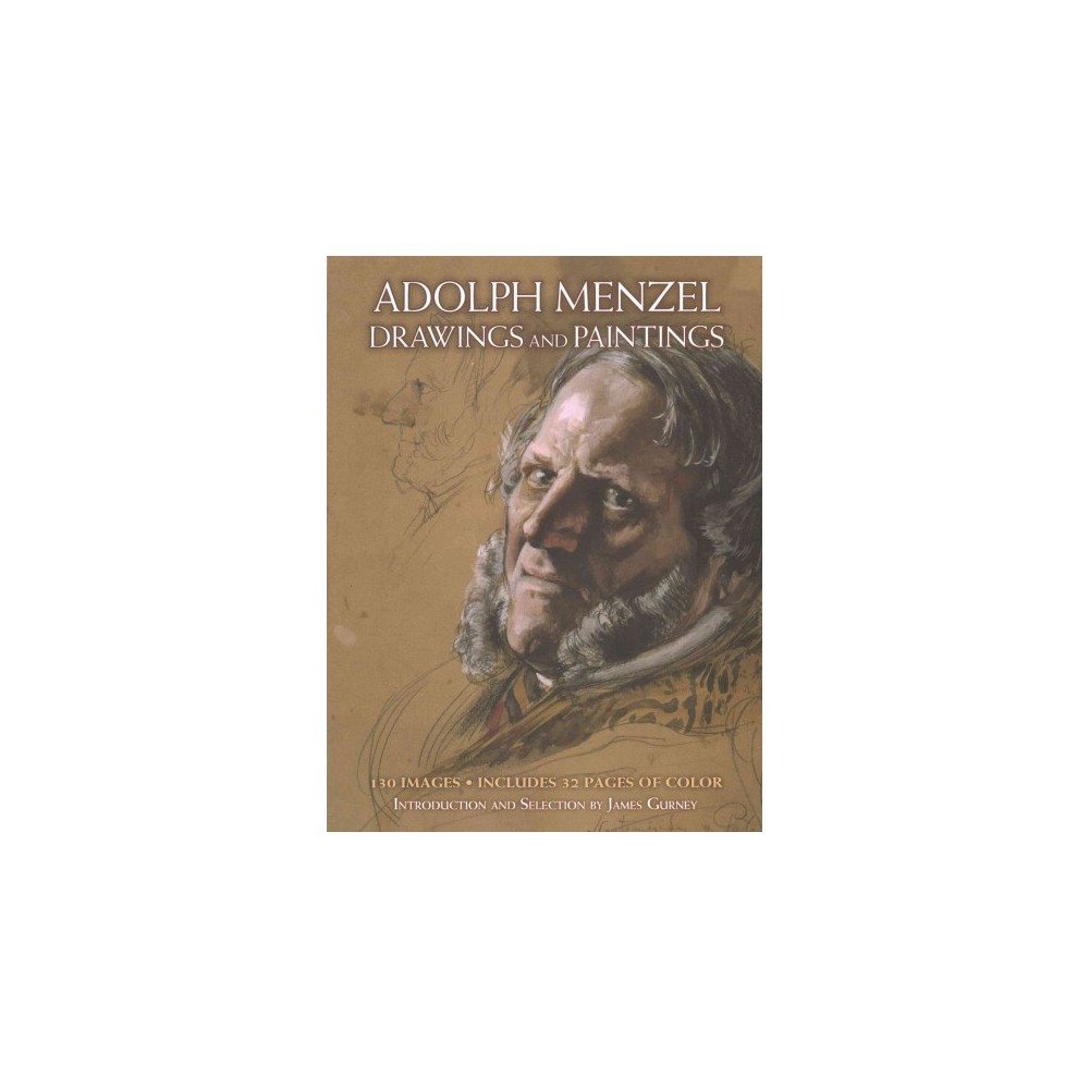 Drawings and Paintings (Paperback) (Adolph Menzel)