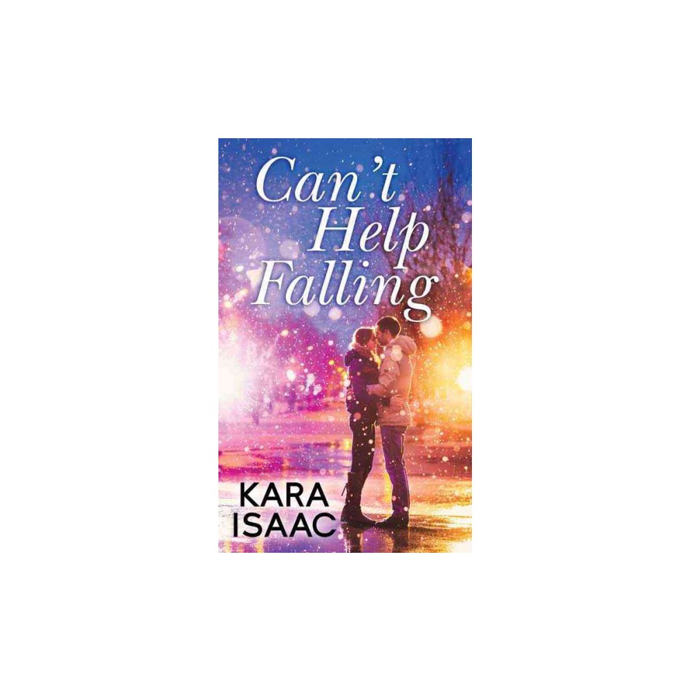 Cant Help Falling (Library) (Kara Isaac)