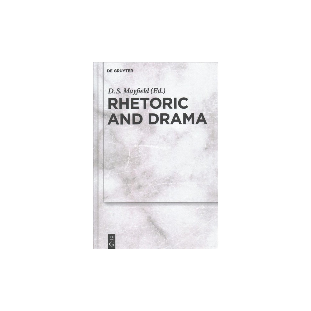 Rhetoric and Drama (Hardcover)