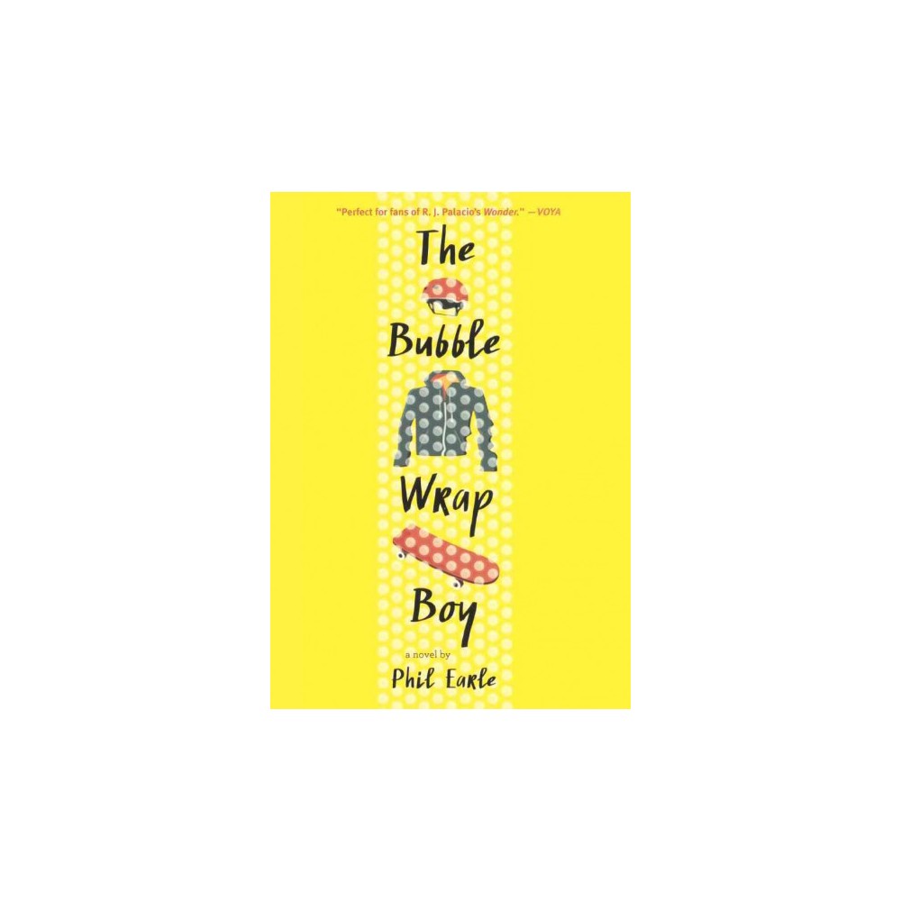 Bubble Wrap Boy (Prebind) (Phil Earle)