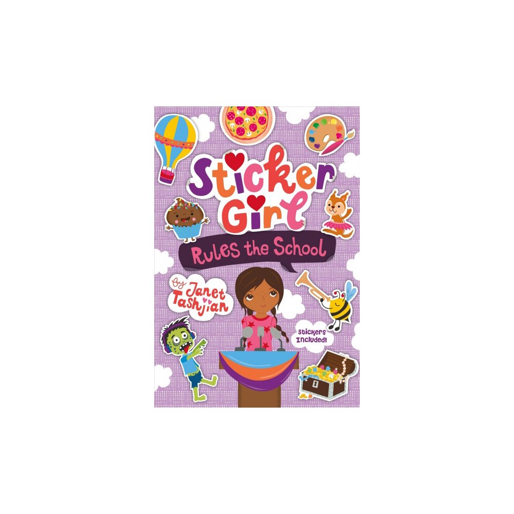 Rules the School : Stickers Included! (Hardcover) (Janet Tashjian)