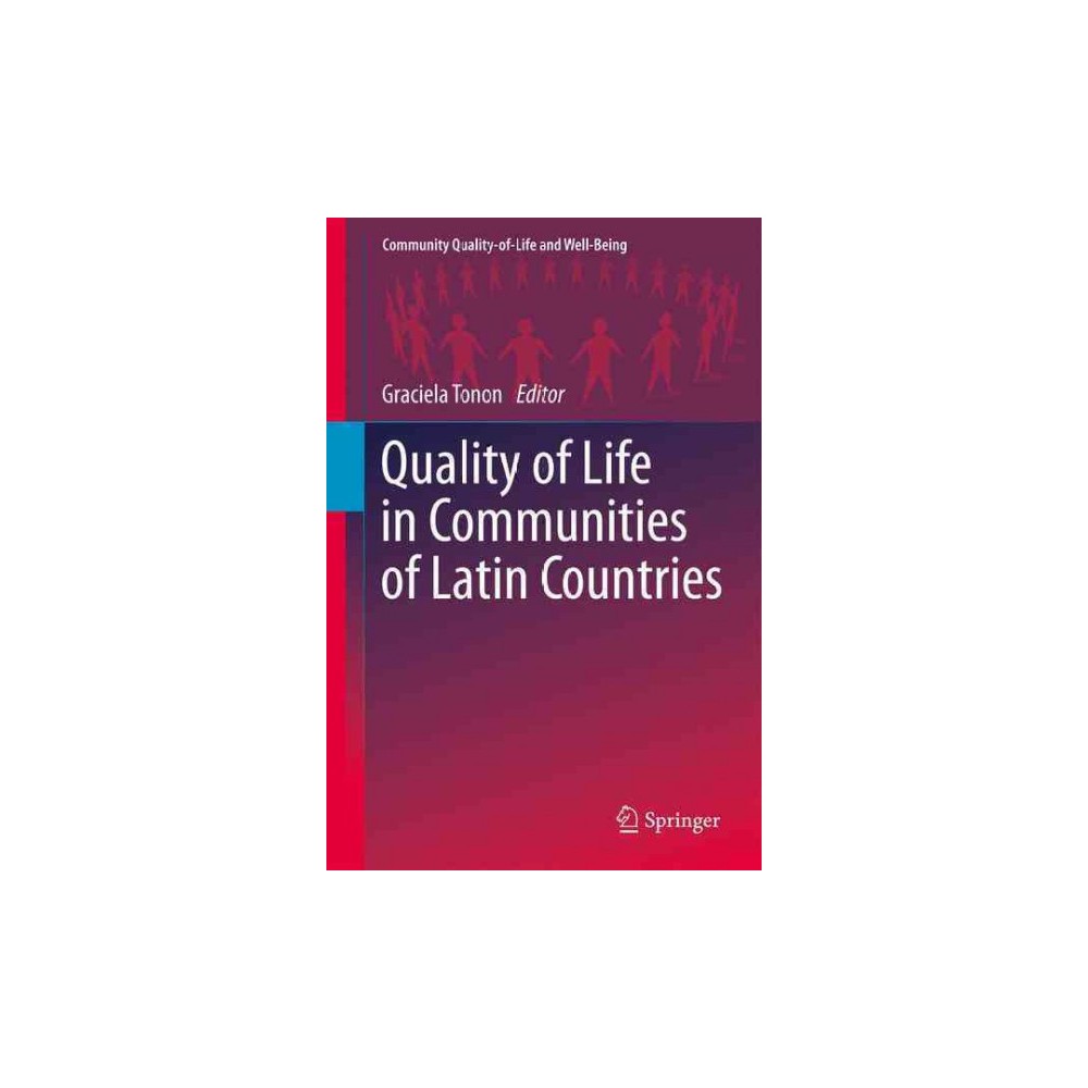 Quality of Life in Communities of Latin Countries (Hardcover)