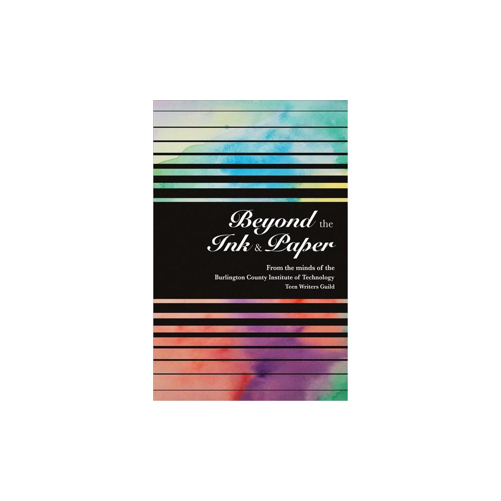 Beyond the Ink & Paper (Paperback)