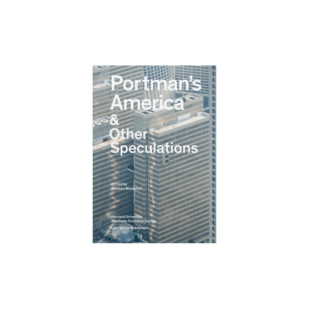 Portmans America : & Other Speculations (Paperback)