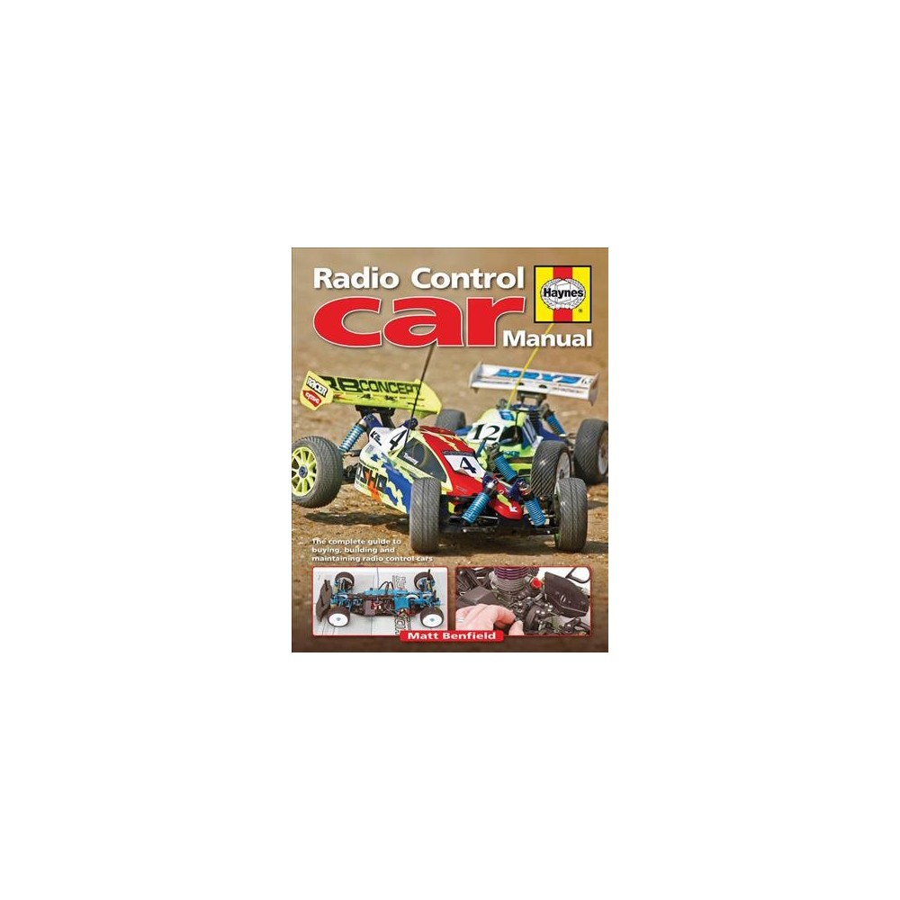 Haynes Radio Control Car Manual (Reprint) (Paperback) (Matt Benfield)