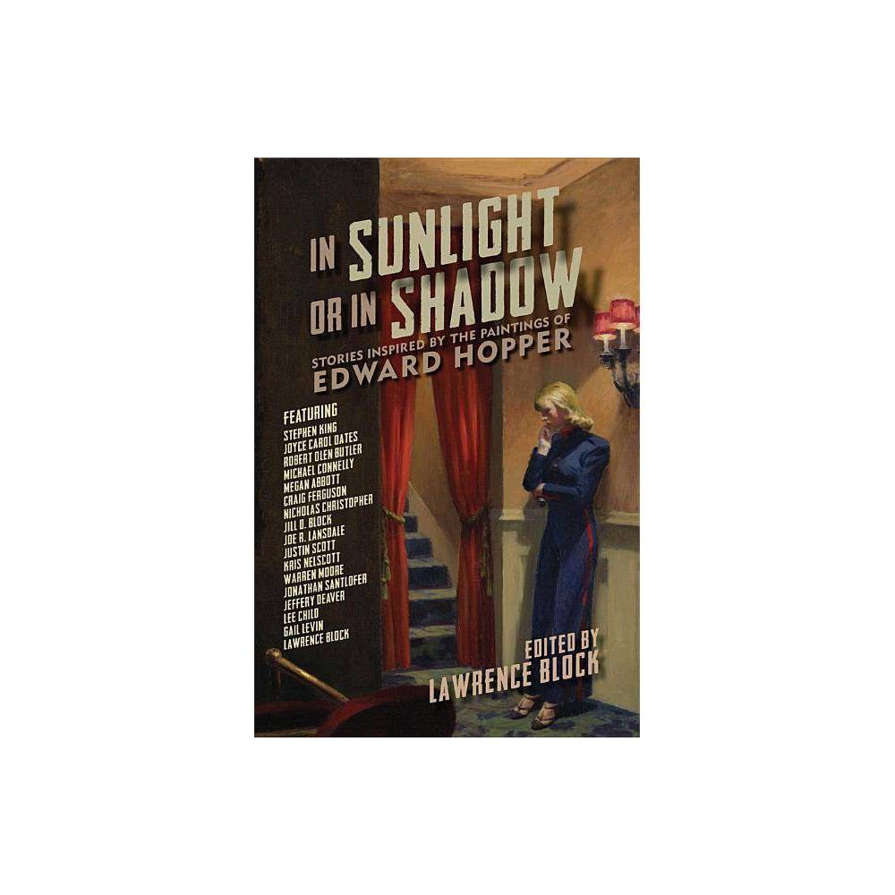 In Sunlight or in Shadow : Stories Inspired by the Paintings of Edward Hopper (Reprint) (Paperback)