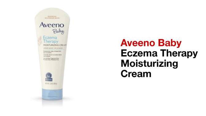 Aveeno Eczema Therapy Daily Soothing Eczema Relief Steroid-Free Body Cream Fragrance-Free - 7.3oz, 2 of 7, play video