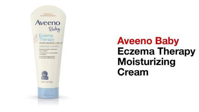 Aveeno Eczema Therapy Daily Soothing Eczema Relief Steroid-Free Body Cream Fragrance-Free - 7.3oz, 2 of 7, play video