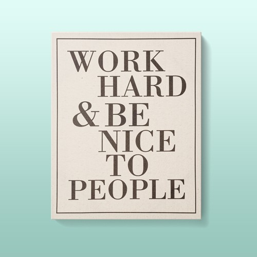 16" x 20" Work Hard and Be Nice Unframed Wall Canvas - Threshold™, Americanflat - Unframed Wall Canvas Be Nice Or Leave 3D by Motivated Type 32"x48", Stupell Industries Be a Nice Human Quote with Color Block Typography
