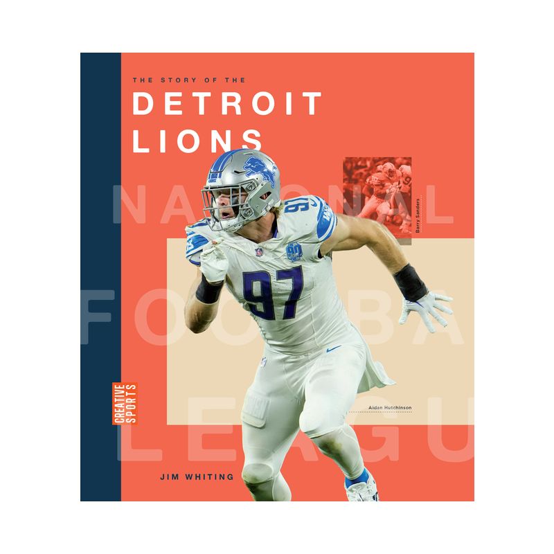 The Story of the Detroit Lions - by  Jim Whiting (Paperback), 1 of 2