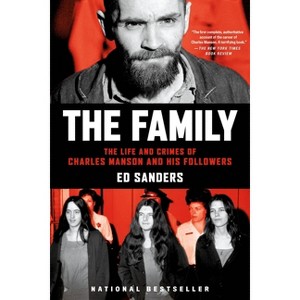 The Family - by  Ed Sanders (Paperback) - 1 of 1