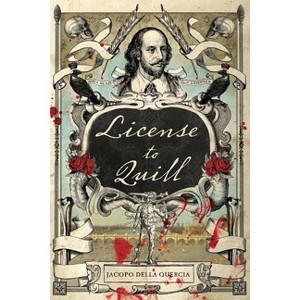 License to Quill - by  Jacopo Della Quercia (Paperback) - 1 of 1