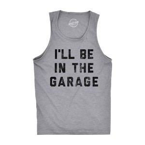 Mens Fitness Tank I'll Be In The Garage Tanktop Funny Car Mechanic Dad Graphic Novelty Shirt - Crazy Dog Men's Tank Top - 1 of 4