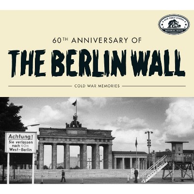 Various - 60 Th Anniversary Of The Berlin Wall: Col (CD)