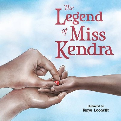 The Legend of Miss Kendra - by  David Johnson (Hardcover)