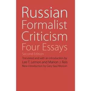Russian Formalist Criticism - (Regents Critics) by  Lee T Lemon & Marion J Reis (Paperback) - 1 of 1