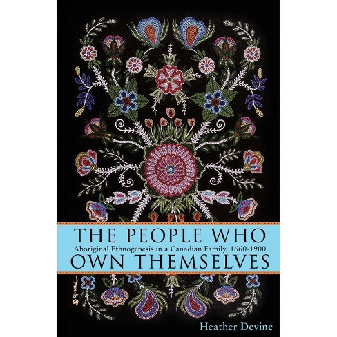 The People Who Own Themselves - by  Heather Devine (Paperback) - image 1 of 1