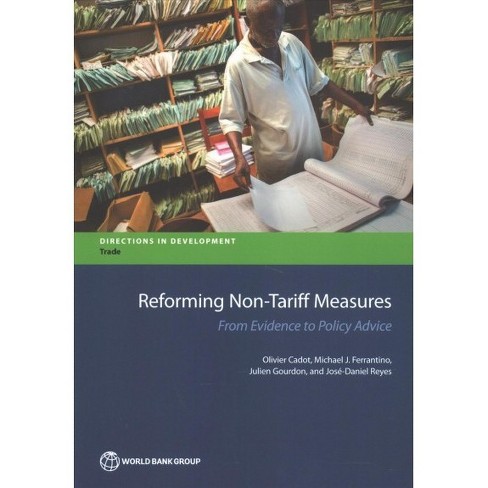 Reforming Non Tariff Measures From Evidence To Policy Advice Paperback