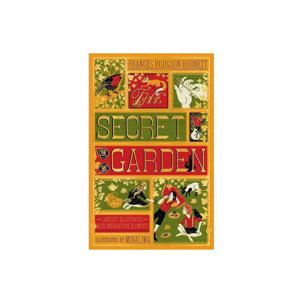 The Secret Garden (Minalima Edition) (Illustrated with Interactive Elements) - by Frances Hodgson Burnett (Hardcover) About the Book Burnett's classic novel is stunningly reimagined in a deluxe full-color edition, illustrated with beautiful artwork and featuring such interactive features as a Mary paper doll and a removable letter to Dickon created by the award-winning design studio behind the graphics for the Harry Potter film franchise, MinaLima. Consumable. Book Synopsis The classic English children's novel of three young friends and one special garden, stunningly reimagined in a deluxe full-color edition, illustrated with beautiful artwork and unique interactive features created by the award-winning design studio behind the graphics for the Harry Potter film franchise, MinaLima--sure to delight fans of the live action film versions coming in 2018 from Disney and Universal Studios. After tragedy leaves Mary Lennox orphaned, the bratty ten-year-old British girl is sent from her home in India to Yorkshire, to live with Archibald Craven, a distant uncle whom she has never met. At first, life in the isolated Misselthwaite Manor is as cold and desolate as the bleak moor outside her window. Then Mary learns the story of the late Mrs. Craven, the estate's mistress, who spent hours in a walled garden tending to her roses. Mrs. Craven died after an accident in the garden, and her forlorn husband forbid anyone to enter it again, locking it and burying the key. The tale piques Mary's curiosity and inspires her to find this secret garden, a search that introduces her to new friends, including a robin redbreast; Dickson, a twelve-year-old boy with a kindness to animals; and Colin, her secluded sickly first-cousin. Spending time in the garden transforms Mary and Colin and ultimately, life at Misselthwaite Manor itself. Originally published in 1911, Frances Hodgson Burnett's poignant story has captured reader's hearts for more than a century. Part of Harper Design's series of deluxe reimagined children's classics, this captivating unabridged gift edition takes readers on a memorable journey that teaches them lessons about hardship, friendship, happiness, and restoration. Illustrated throughout, The Secret Garden comes with ten interactive features, including: A layout of the Manor House and grounds A map of the Secret Garden A dial showing how plants grow throughout the season A cut-out paper doll of Mary and her clothes A removable letter to Dickon from his older sister, the maid who tells Mary the story of the garden From the Back Cover  But she was inside the wonderful garden and she could come through the door under the ivy any time and she felt as if she had found a world all her own.  Join Mary Lennox on a captivating journey through hardship, friendship, happiness, and the restoration of a beautiful garden. Frances Hodgson Burnett's The Secret Garden gets reimagined like never before in this stunning new unabridged edition. Originally published in 1911, the beloved fairy tale remains a popular children's novel. Filled with exciting all-new illustrations and exclusive interactive elements from the award-winning design studio MinaLima, this is a must-have collectible that can be enjoyed by readers for generations. Review Quotes A gorgeous, gold-foiled, debossed hardcover and filled with MinaLima's distinctive artwork plus interactive elements. -- MuggleNet Thus has the design team MinaLima transformed one of Frances Hodson Burnett's great classics from a traditional story illustrated in a traditional style...to a dazzling tour de force in which no opportunity for adornment goes untaken.  -- Wall Street Journal