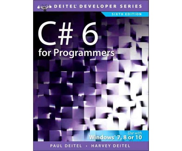 C# 6 for Programmers (Paperback) (Paul Deitel)