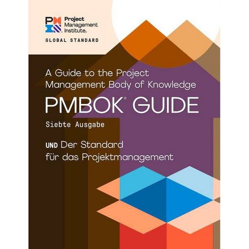 A Guide To The Project Management Body Of Knowledge pmbok r