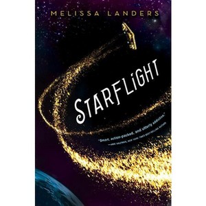 Starflight - by  Melissa Landers (Paperback) - 1 of 1