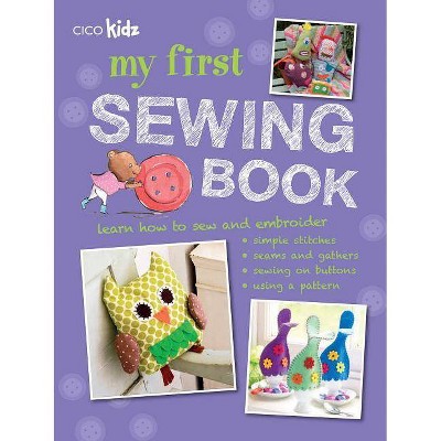 My First Sewing Book - by  Susan Akass (Paperback)