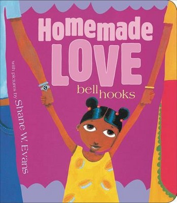 Homemade Love [Board Book] - by  Bell Hooks