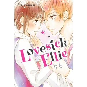 Lovesick Ellie 6 - by  Fujimomo (Paperback) - 1 of 1