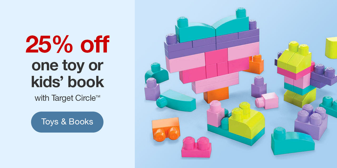 25% off one toy or kids' book with Target Circle™ Toys & Books