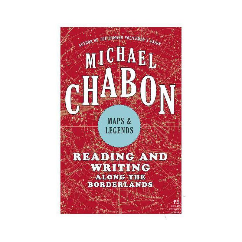 Maps and Legends - by  Michael Chabon (Paperback), 1 of 2