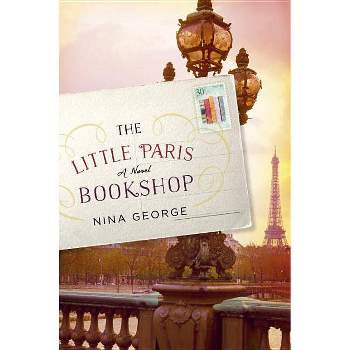 The Little Paris Bookshop - by  Nina George (Hardcover)