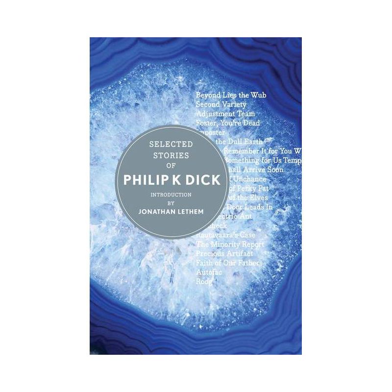 Selected Stories of Philip K. Dick - by  Philip K Dick (Hardcover), 1 of 2