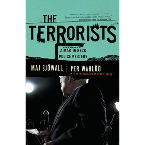 The Terrorists - (Martin Beck Police Mystery) by  Maj Sjowall & Per Wahloo (Paperback) - 1 of 1