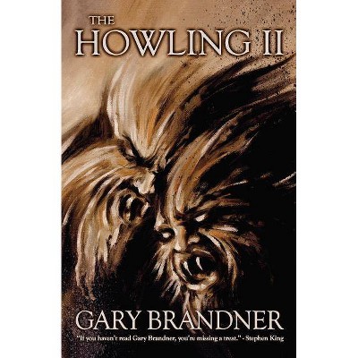 The Howling II - by  Gary Brandner (Paperback)