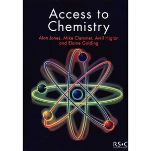 Access to Chemistry - by  Avril Higton & Mike Clemmet & Elaine Golding & Alan V Jones (Paperback) - 1 of 1
