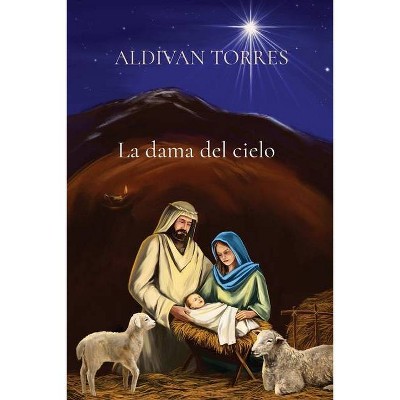 La dama del cielo - by  Aldivan Teixeira Torres (Paperback)